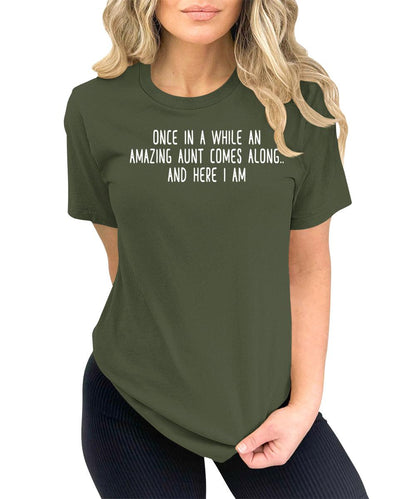 Once in A While an Amazing Aunt Comes Along Funny Letter Print Graphic Tees for Women