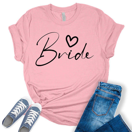 Women's Bride Shirt Cute Bridal Party Black Letter Print Graphic Tees