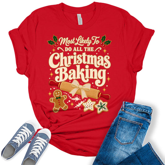 Most Likely To Do All The Christmas Baking women's Bella tee - Red, white background