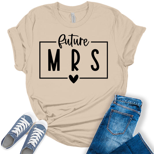 Women's Future Mrs Shirt Cute Bridal Party Black Letter Print Wedding Graphic Tees