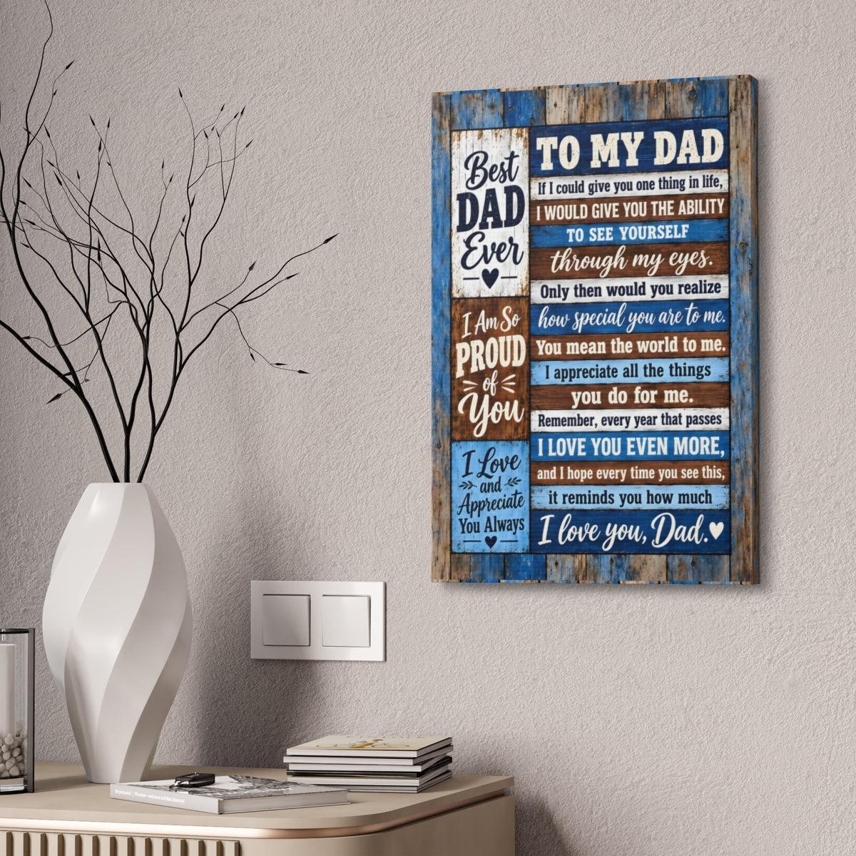 To My Dad canvas wall art lifestyle