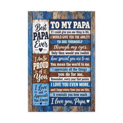 To My Papa canvas wall art front