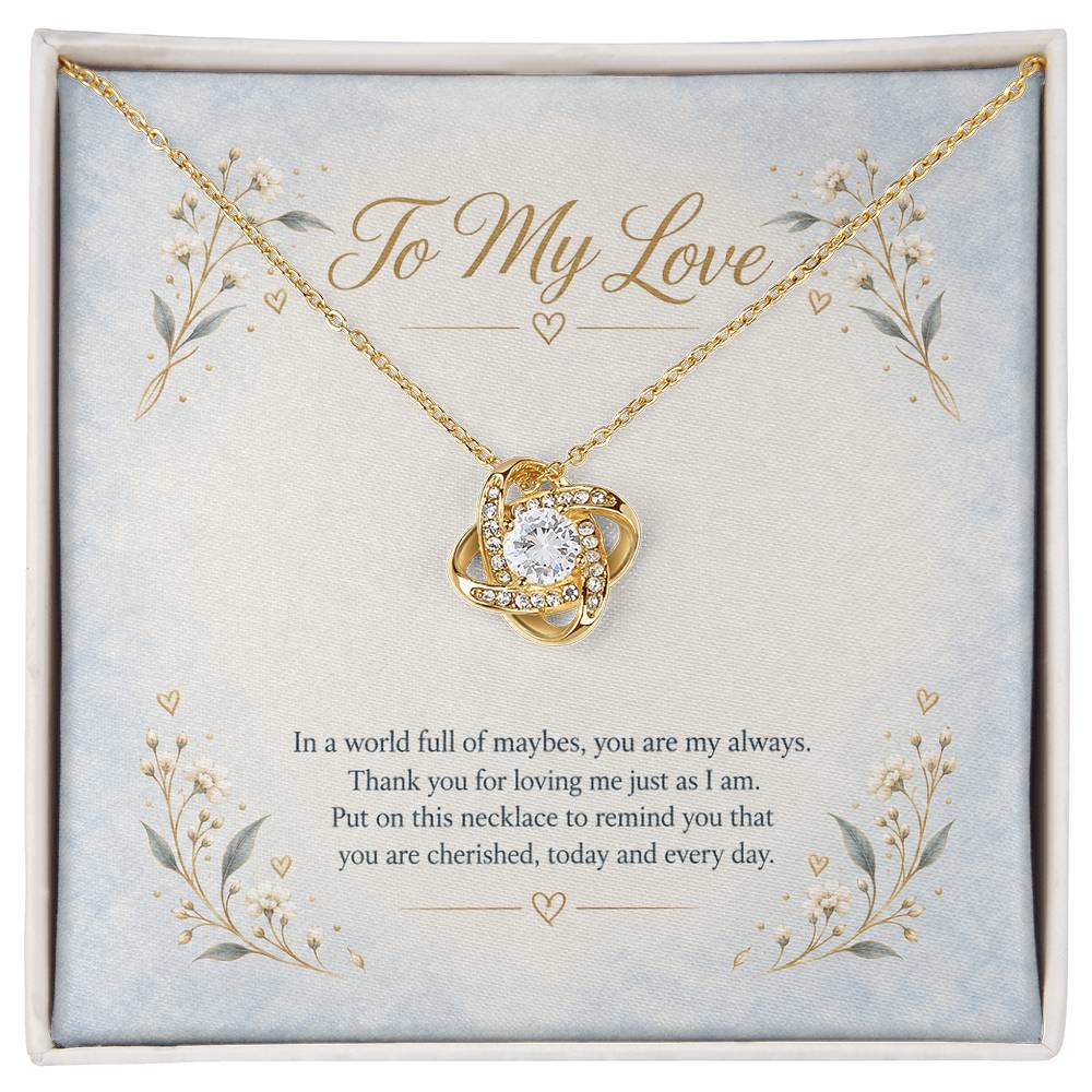 To My Love You Are My Always necklace - 18K Yellow Gold Finish Standard Box
