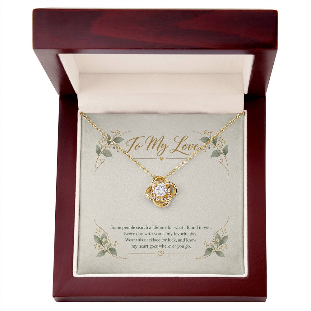 To My Love Some People Search A Lifetime necklace - 18K Yellow Gold Finish Luxury Box