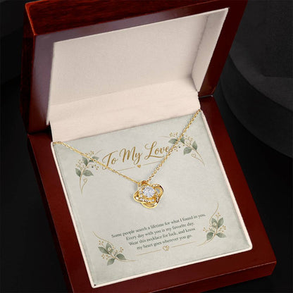 To My Love Some People Search A Lifetime necklace - 18K Yellow Gold Finish Luxury Box
