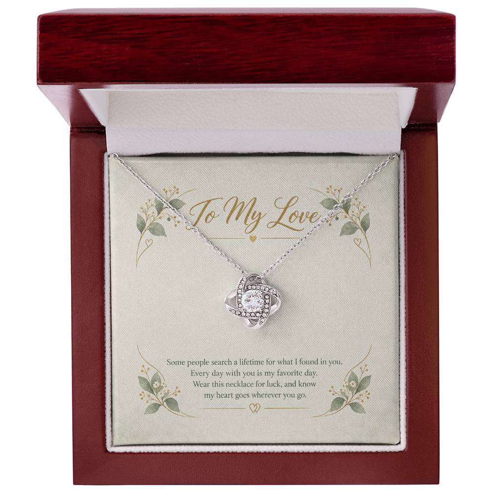 To My Love Some People Search A Lifetime necklace - 14K White Gold Finish Luxury Box