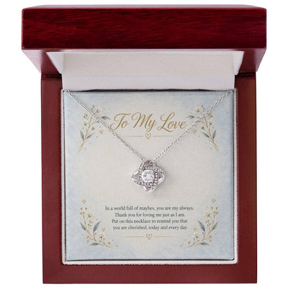 To My Love You Are My Always necklace - 14K White Gold Finish Luxury Box