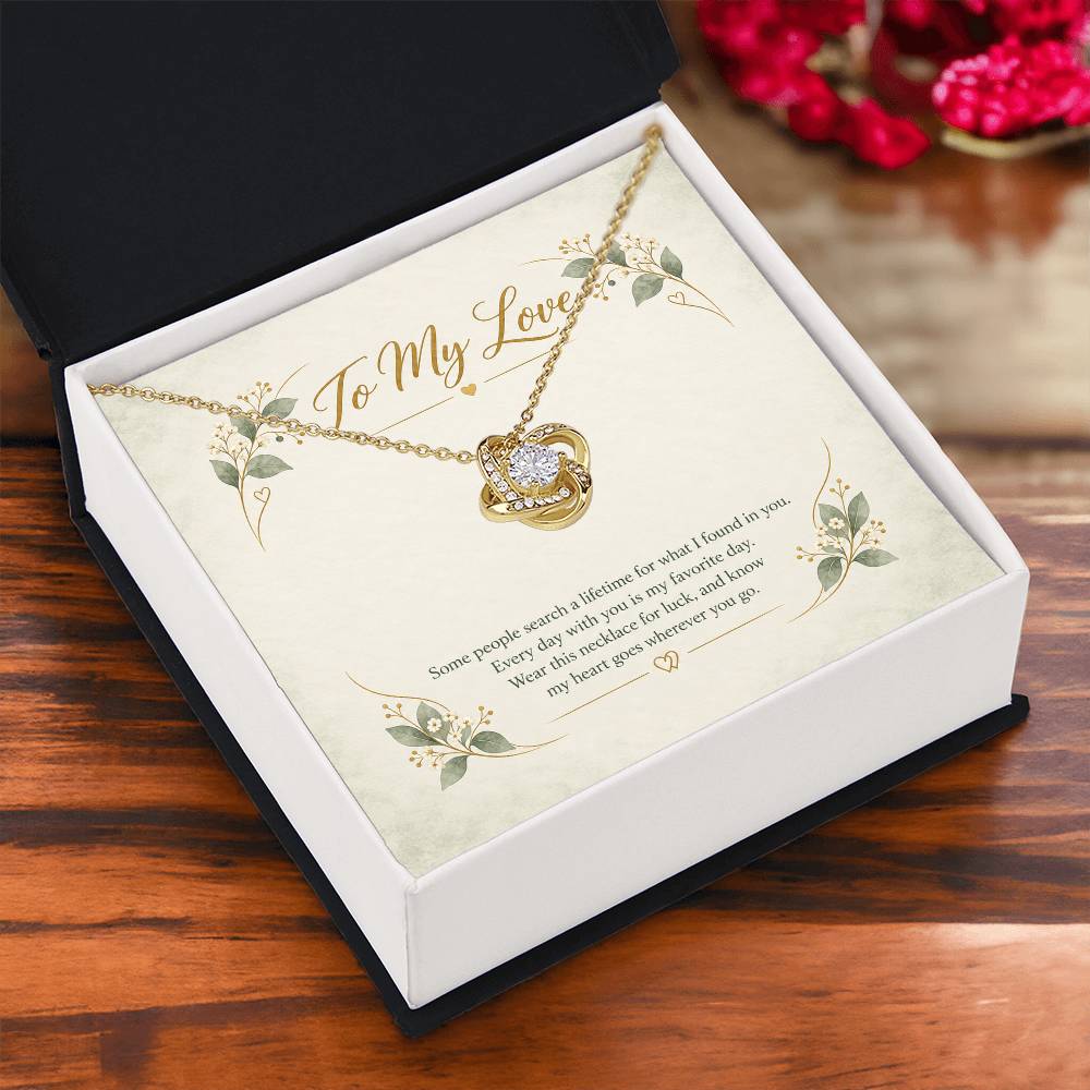 To My Love Some People Search A Lifetime necklace - 18K Yellow Gold Finish Standard Box