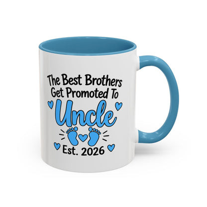The Best Brothers Get Promoted To Uncle Est. 2026 Mug - New Uncle Pregnancy Announcement Gift - 11oz Light Blue Accent Coffee Mug
