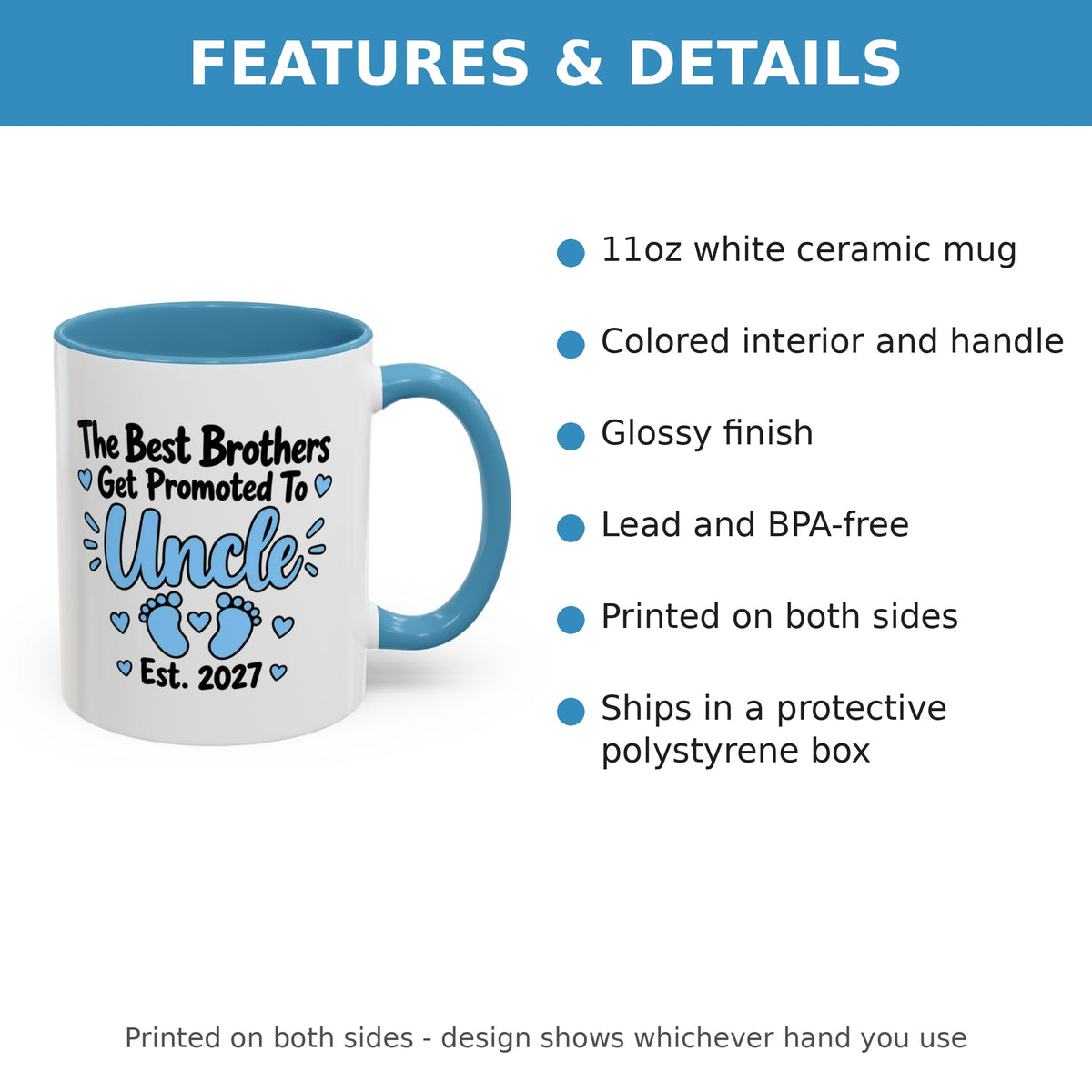 The Best Brothers Get Promoted To Uncle Est. 2027 Mug - New Uncle Pregnancy Announcement Gift - 11oz Light Blue Accent Coffee Mug
