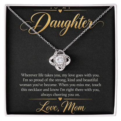 To My Daughter Necklace - Wherever Life Takes You - 14K White Gold Finish / Standard Box