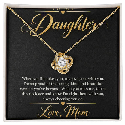 To My Daughter Necklace - Wherever Life Takes You - 18K Yellow Gold Finish / Standard Box