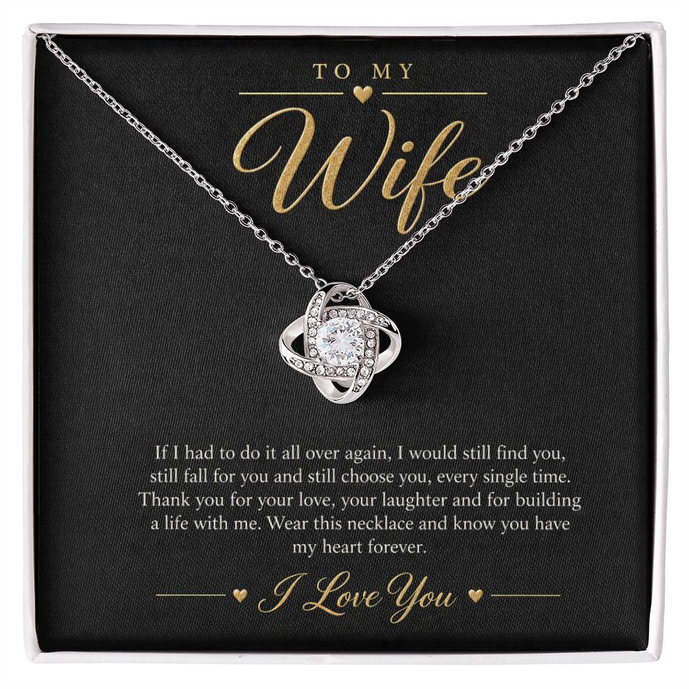 To My Wife Necklace - Still Choose You - White Gold Finish / Standard Box