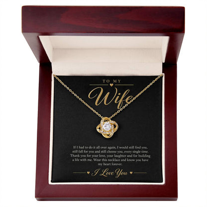 To My Wife Necklace - Still Choose You - Yellow Gold Finish / Luxury Box