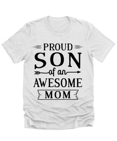 Proud Son Of An Awesome Mom Mens Graphic Tee