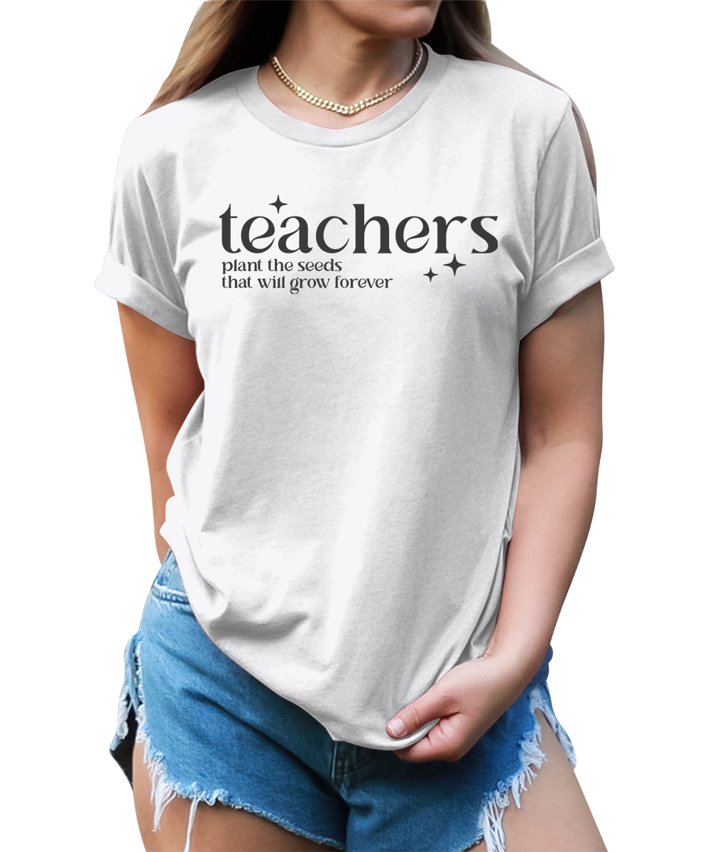 Women's Teachers Plant The Seeds Teaching Graphic Tees