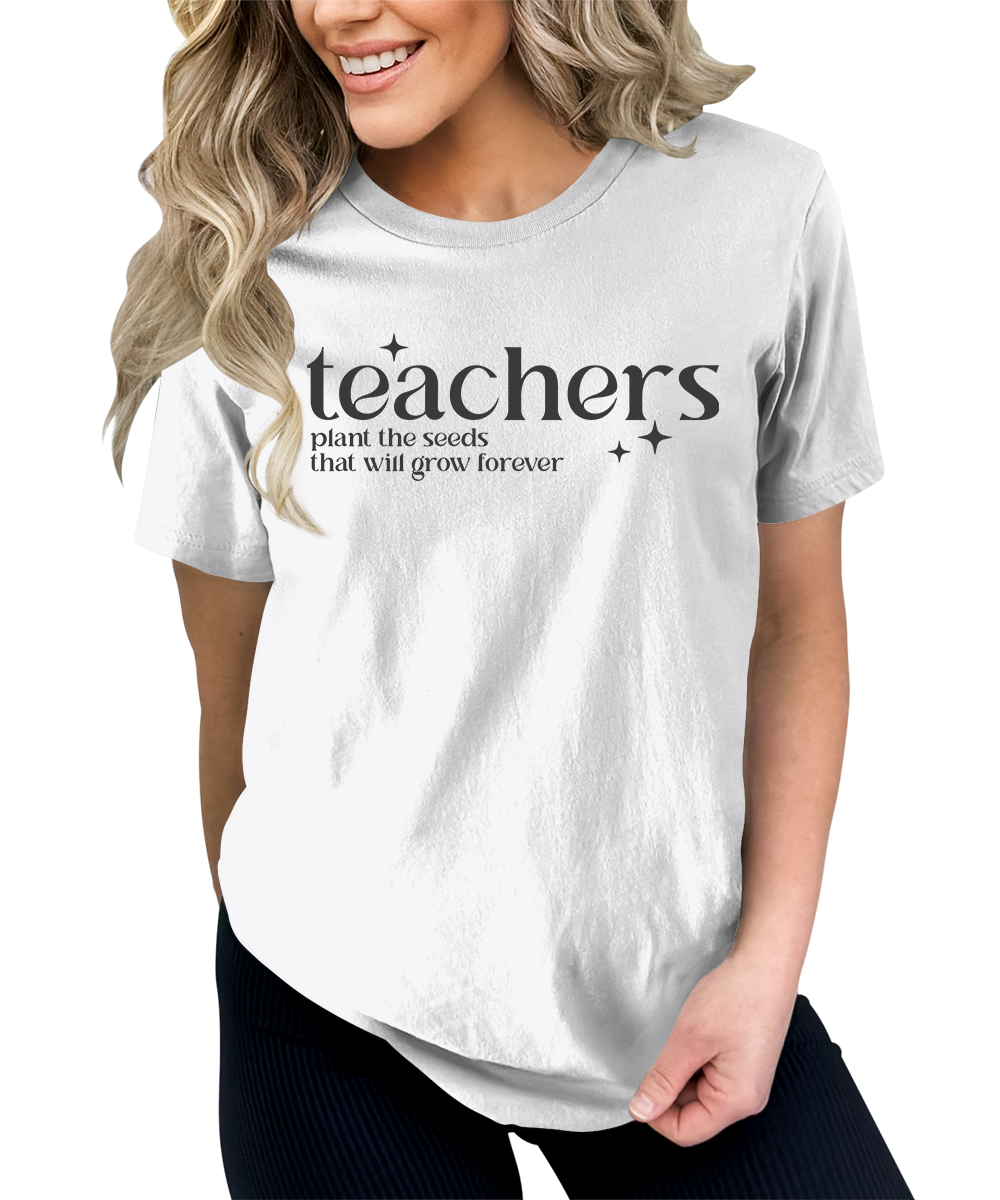 Women's Teachers Plant The Seeds Teaching Graphic Tees