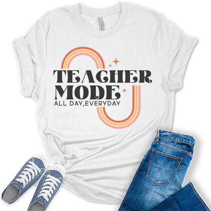 Womens Teacher Mode Teacher's Day Teaching Graphic Tees