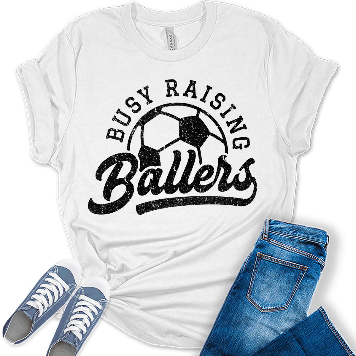 Busy Raising Ballers T Shirt Soccer Mom Shirts for Women Trendy Plus Size Graphic Tees