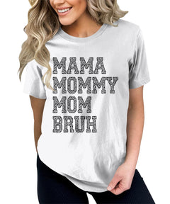 Mama Mommy Mom Bruh Shirts Funny Graphic Tees Cute Letter Print Momma Tshirts Short Sleeve Tops