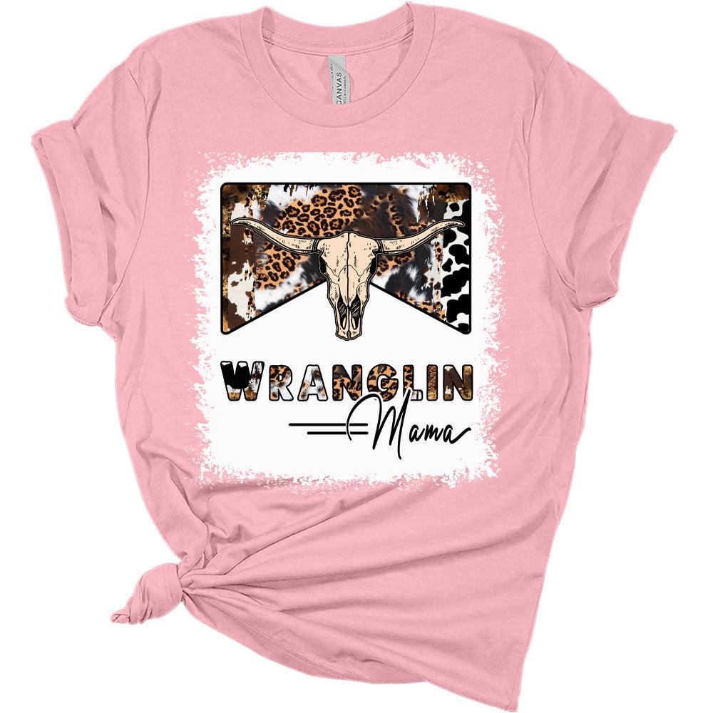 Wranglin Mama Western Graphic Tees