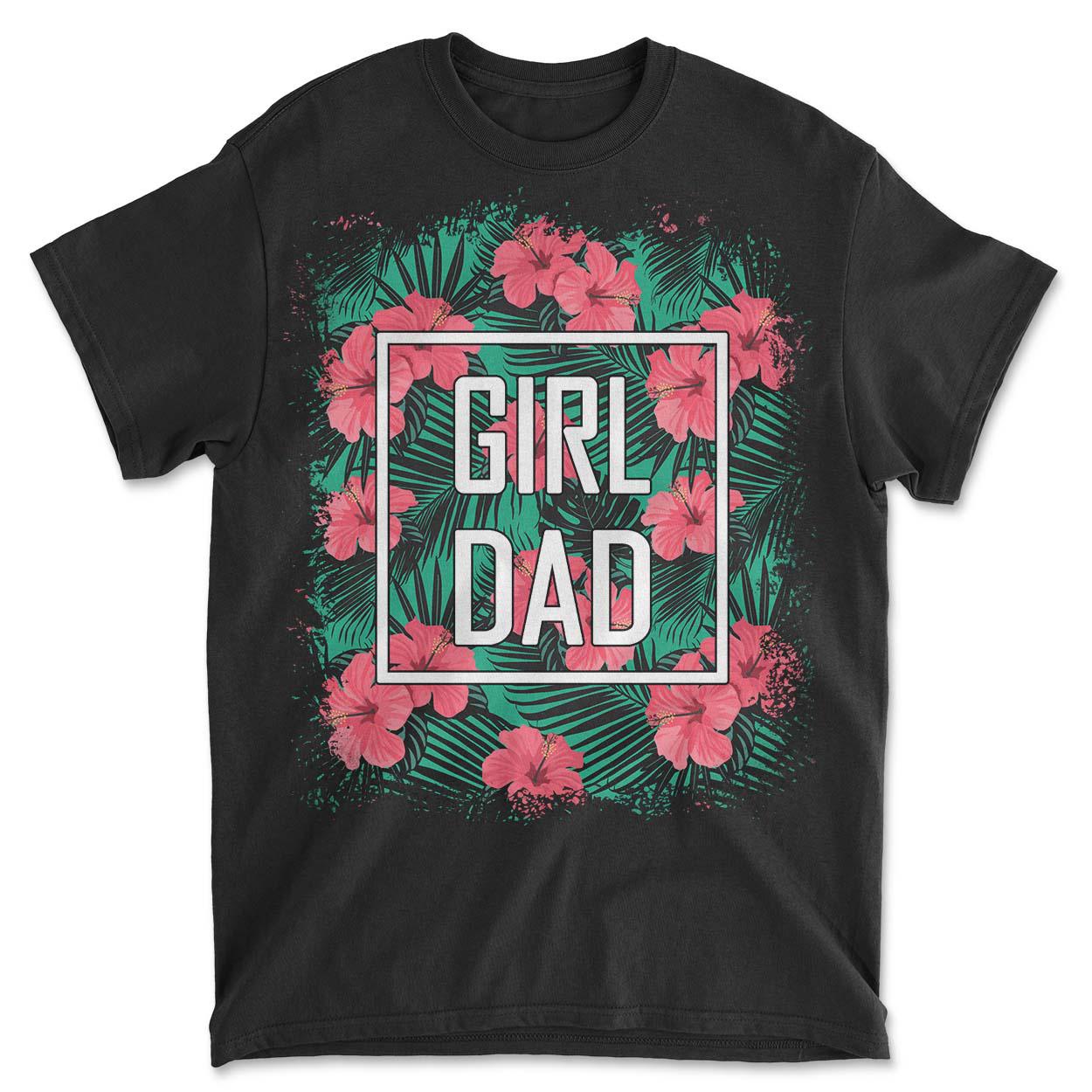 Girl Dad Men's Gaphic T-Shirt Father's Day Gift Graphic Hawiian Shirt For Girl Dads