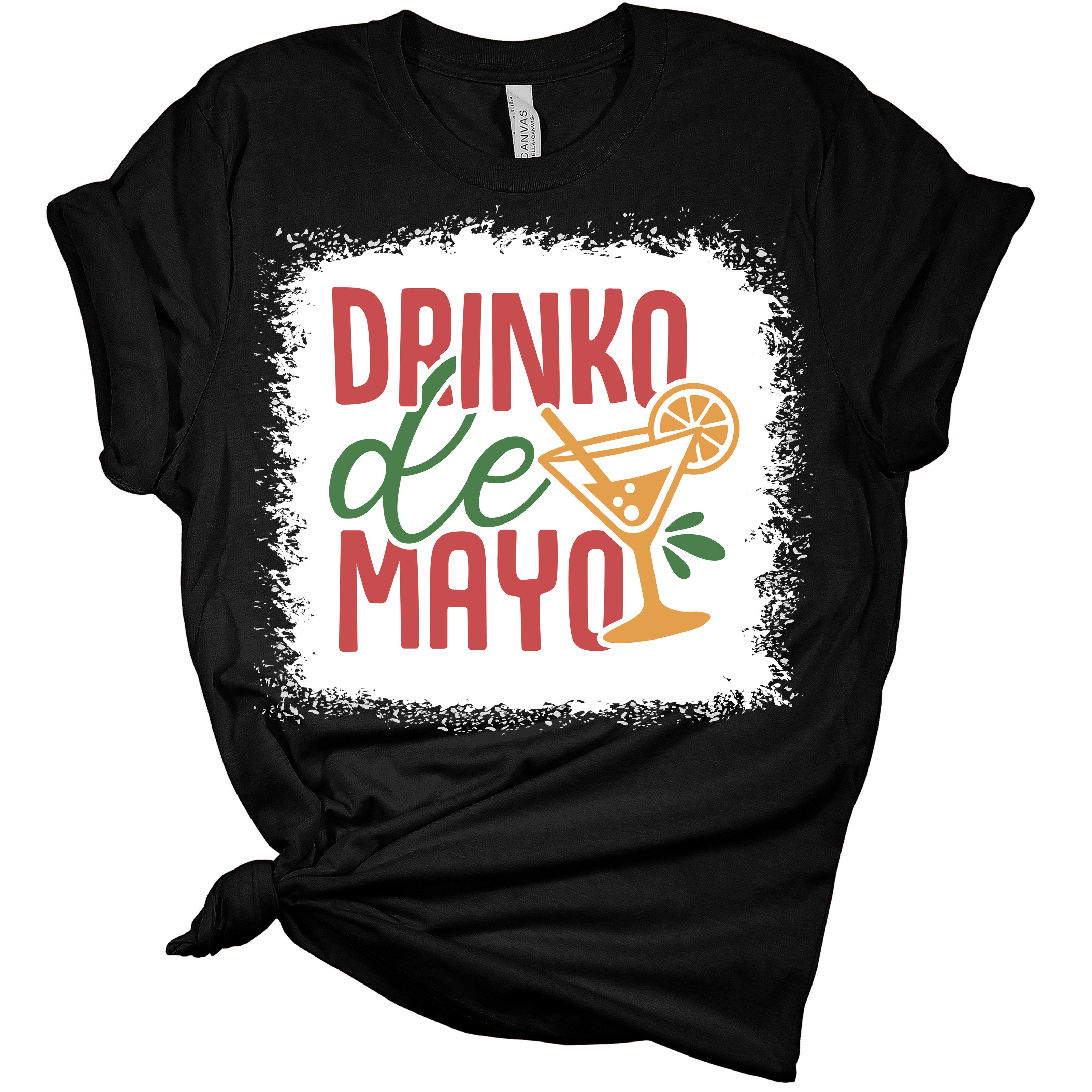 Drinko De Mayo Funny Cinco De Mayo Women's Bella T-Shirt