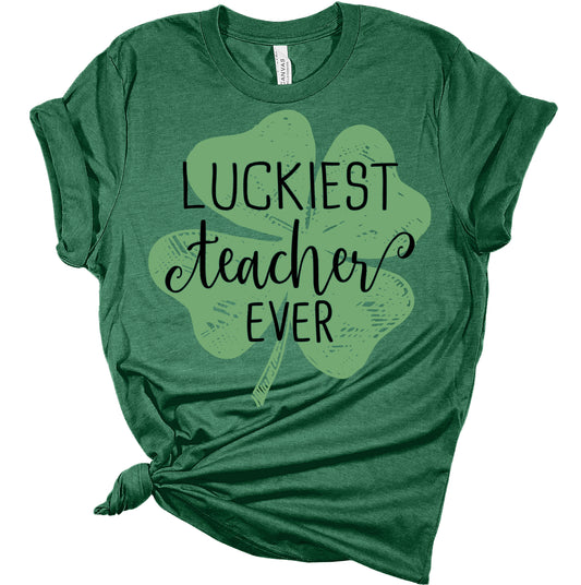 Luckiest Teacher Ever Four Leaf Clover St Patricks Day Teacher Shirt