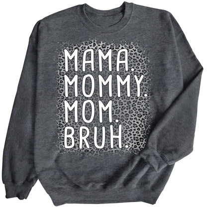 Mama Mommy Mom Bruh Crewneck Sweatshirt Women's Leopard Bleach Print Sweater