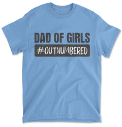 Dad of Girls Outnumbered Funny Father's Day Dad Gift Men's T-Shirt