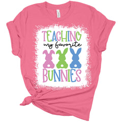 Teaching My Favorite Bunnies Women's Bella Easter T-Shirt