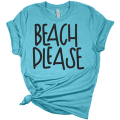 Beach Please Women's Summer Tops Funny Graphic Beach T-Shirt
