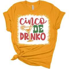 Cinco De Drinko Women's Bella T-Shirt | Print Shirt | GyftWear