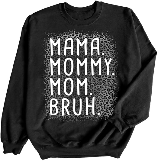 Mama Mommy Mom Bruh Crewneck Sweatshirt Women's Leopard Bleach Print Sweater