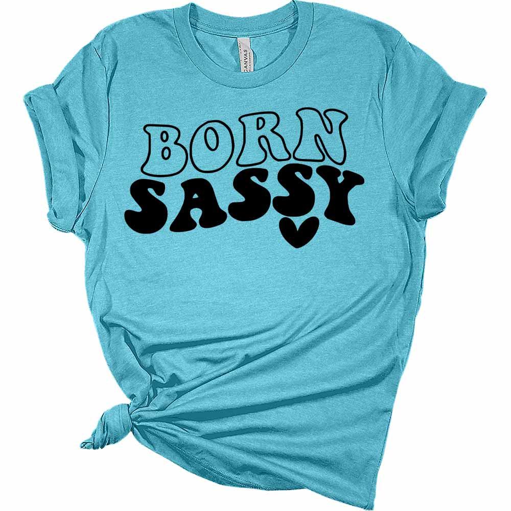 Womens Born Sassy Shirt Retro T-Shirt Groovy Graphic Tees Letter Print Vintage Summer Tops