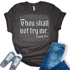 Thou Shall Not Try Mood Mood 24 7 Women Graphic Cute T Shirts Funny Tees T Shirt
