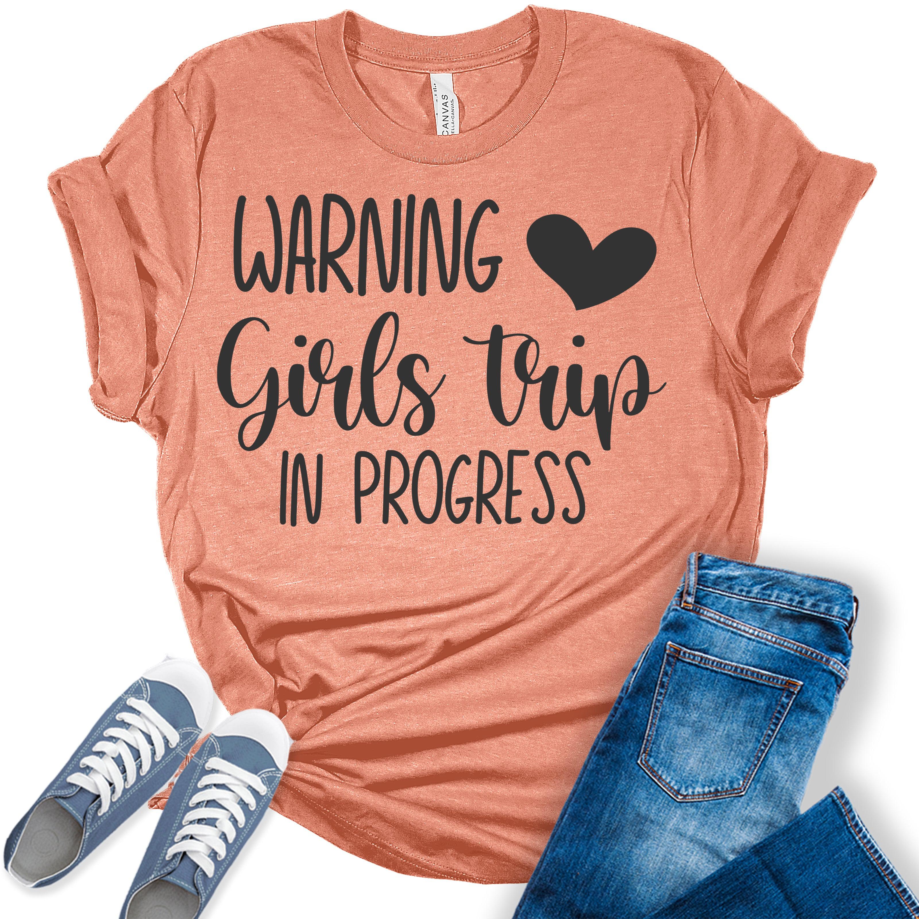 Girls Trip In Progress Shirt Summer Girls Trip Shirts For Women Graphic T-Shirt