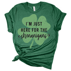 I'm Just Here For The Shenanigans St. Patrick's Day Women's T-Shirt
