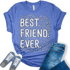 Womens Best Friend Ever T Shirt Gifts For Friends Graphic Print Casual Top