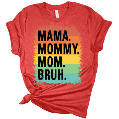 Mama Mommy Mom Bruh Women's Vintage Bleach Print Graphic T-Shirt