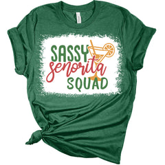 Sassy Senorita Squad Funny Cinco De Mayo Women's Bella T-Shirt