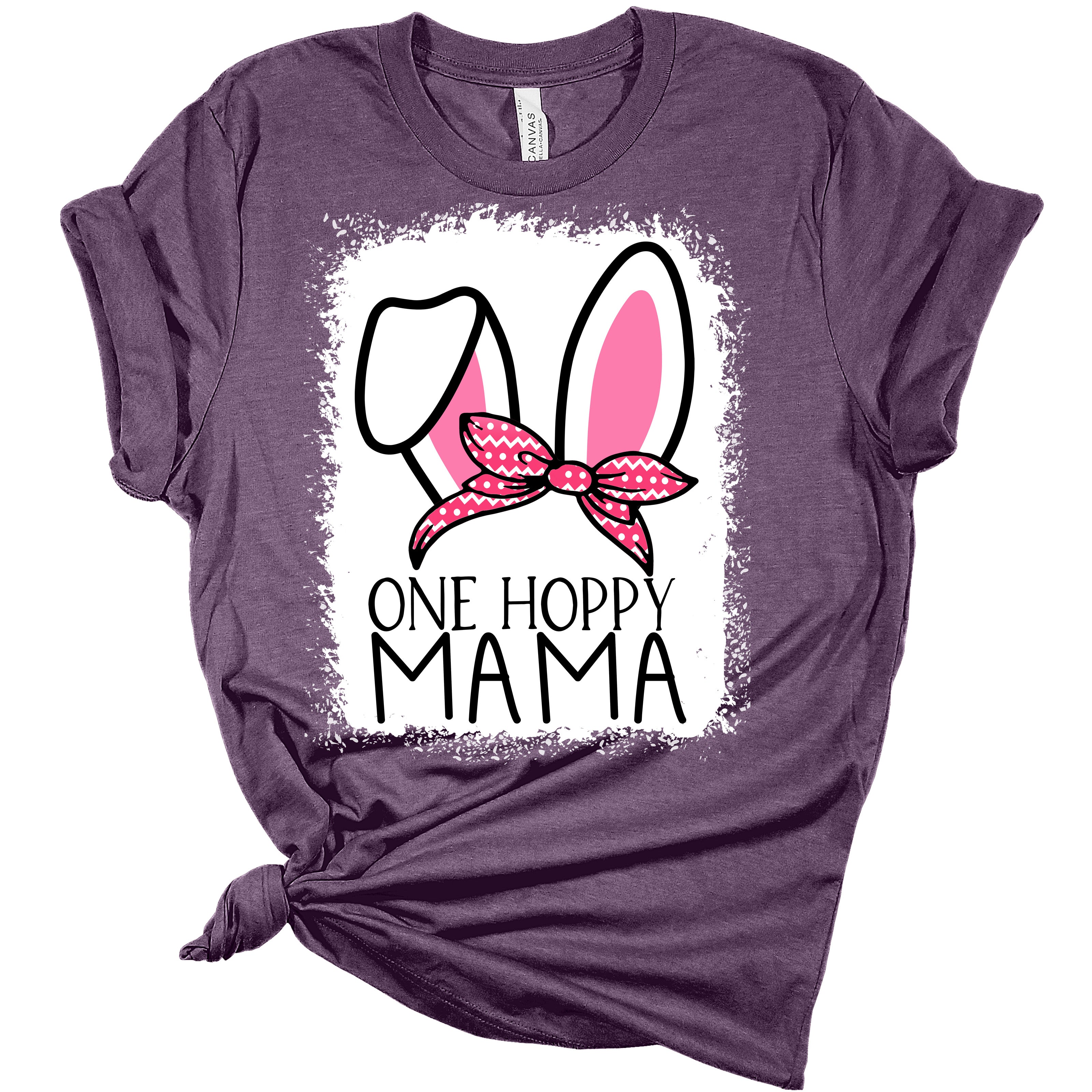 One Hoppy Mama Bunny Ears Women's Bella Easter T-Shirt
