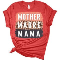 Mother Madre Mama Graphic Shirt Women's Bella Mom Gift T-Shirt