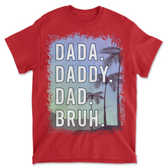 Dada Daddy Dad Bruh Funny Men's Father's Day Vintage Sunset T-Shirt
