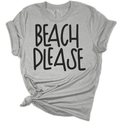 Beach Please Women's Summer Tops Funny Graphic Beach T-Shirt