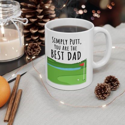 Simply Putt, You Are The Best Dad, Golf Dad Coffee Mug Gift