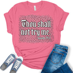 Thou Shall Not Try Mood Mood 24 7 Women Graphic Cute T Shirts Funny Tees T Shirt