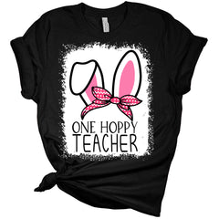 One Hoppy Teacher Women's Bella Easter T-Shirt