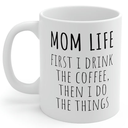 Mom Life Mug