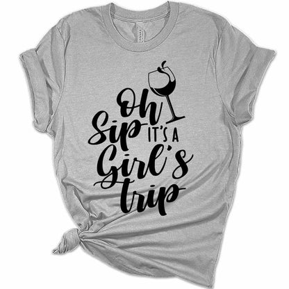 Womens Girls Trip Oh Sip, It's A Girl's Trip T Shirt Gift Graphic Tees